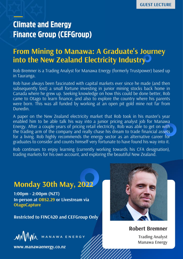 CEFGroup Guest Lecture | From Mining to Manawa: A Graduate's Journey into the New Zealand Electricity Industry @ OBS2.29