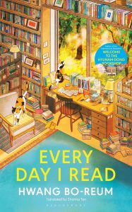 Cover of Every Day I Read by Hwang Bo-Reum
